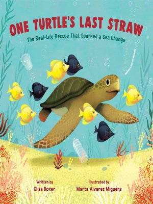 cover image of One Turtle's Last Straw
